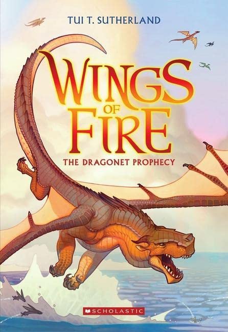 The Dragonet Prophecy (Wings of Fire, #1)