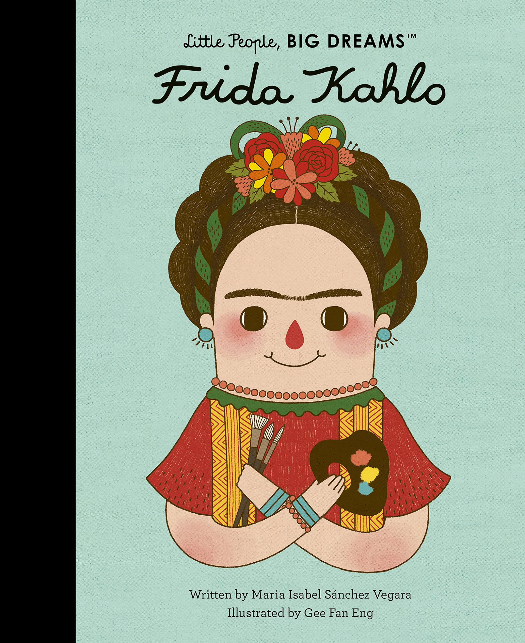 Little People, Big Dreams - Frida Kahlo; Maya Angelou; Vivienne Westwood - Image 3