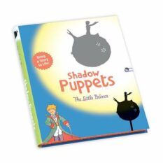 Shadow Puppets The Little Prince