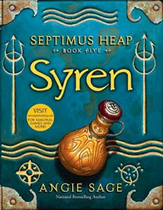 Septimus Heap - Syren Book 5