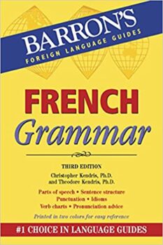 Barron's Foreign Language Guide: French Grammar