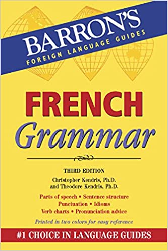Barron's Foreign Language Guide: French Grammar