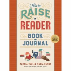 How to Raise a Reader - Book and Journal Set