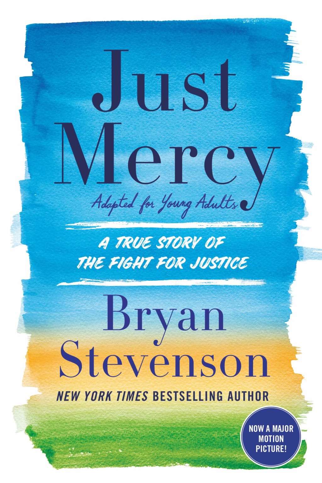 Just Mercy Adapted for Young Readers