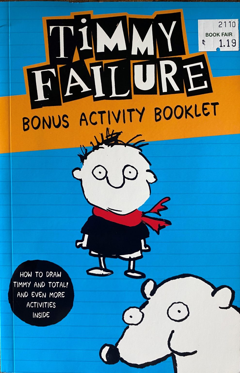 Timmy Failure Bonus Activity Booklet