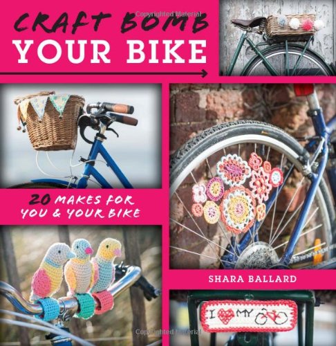 Craft Bomb Your Bike