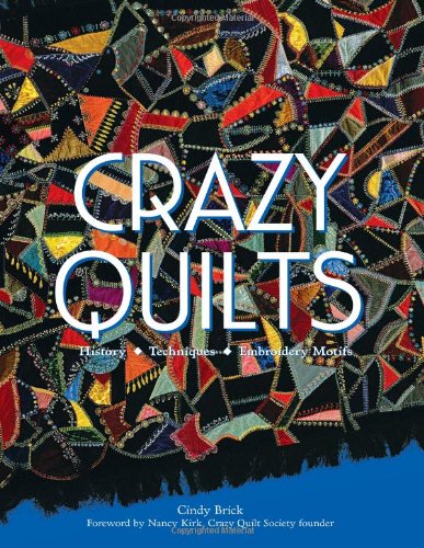 Crazy Quilts