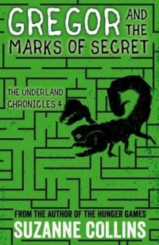 Gregor and the Marks of Secret Book 4