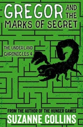 Gregor and the Marks of Secret Book 4