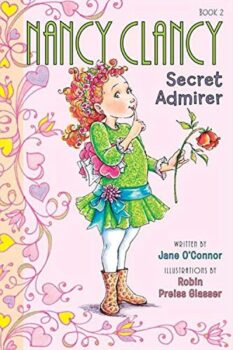 Nancy Clancy Secret Admirer Book 2