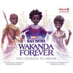 Black Panther Wakanda Forever The Courage To Dream