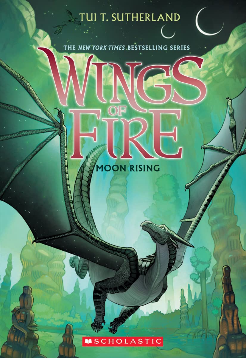 Moon Rising (Wings of Fire, #6)