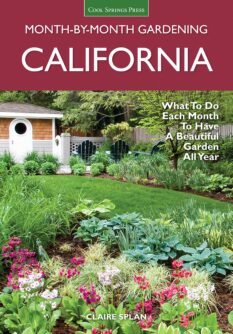 California Month-By-Month Gardening