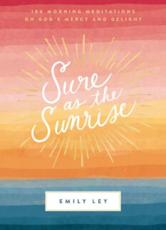 Sure as the Sunrise
