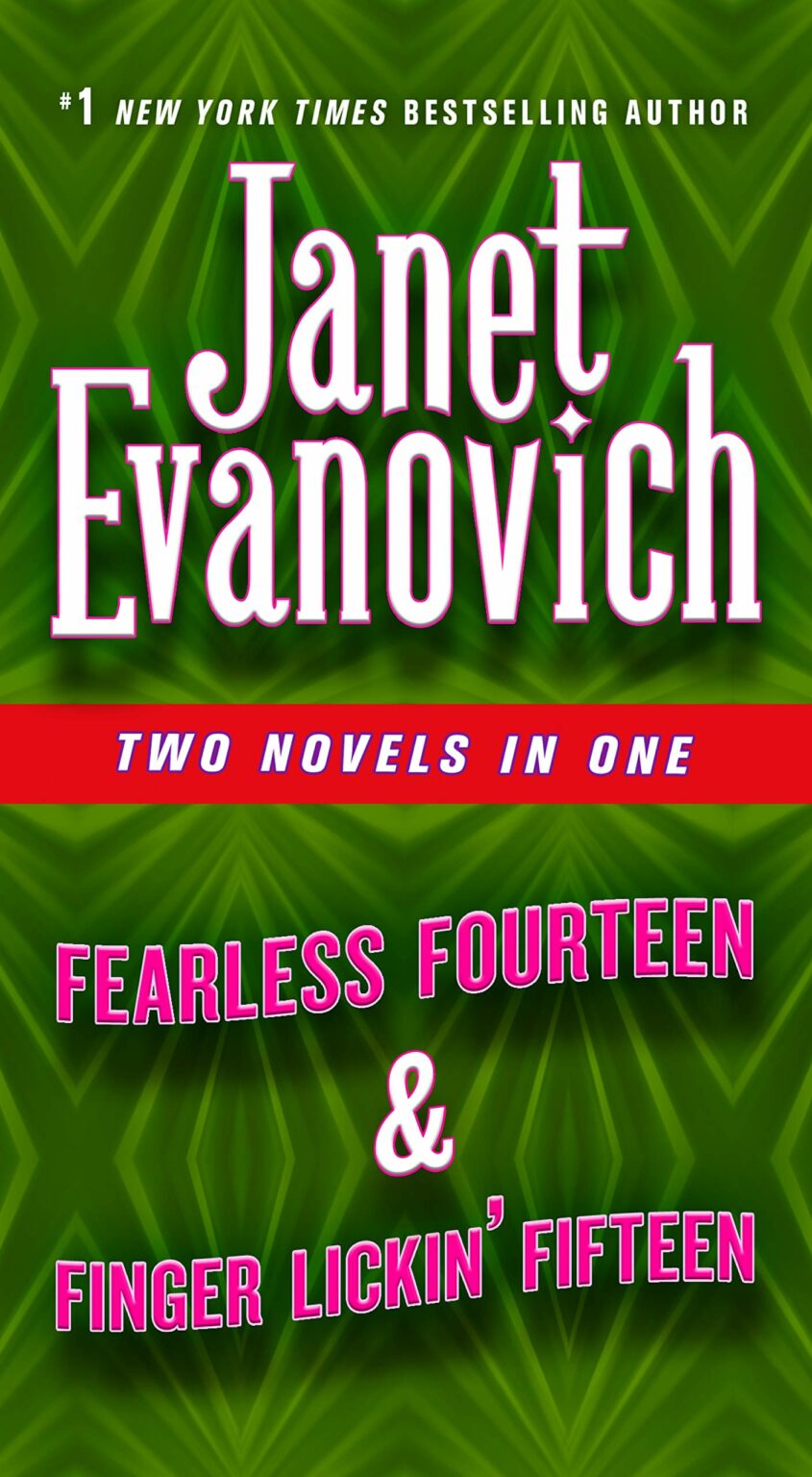 Fearless Fourteen & Finger Lickin' Fifteen 2 Books in 1