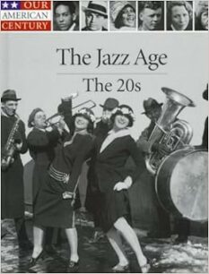 The Jazz Age - The 20s