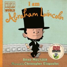 I Am Abraham Lincoln