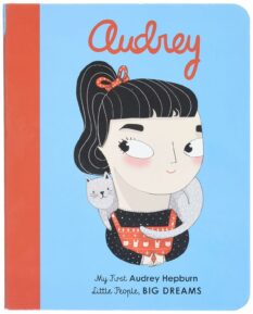 My First Audrey Hepburn Board Book