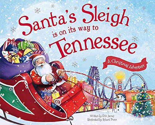 Santa's Sleigh Is On Its Way To Tennessee