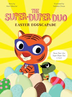 The Super-Duper Duo Easter Eggscapade