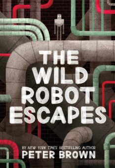 The Wild Robot Escapes Book 2