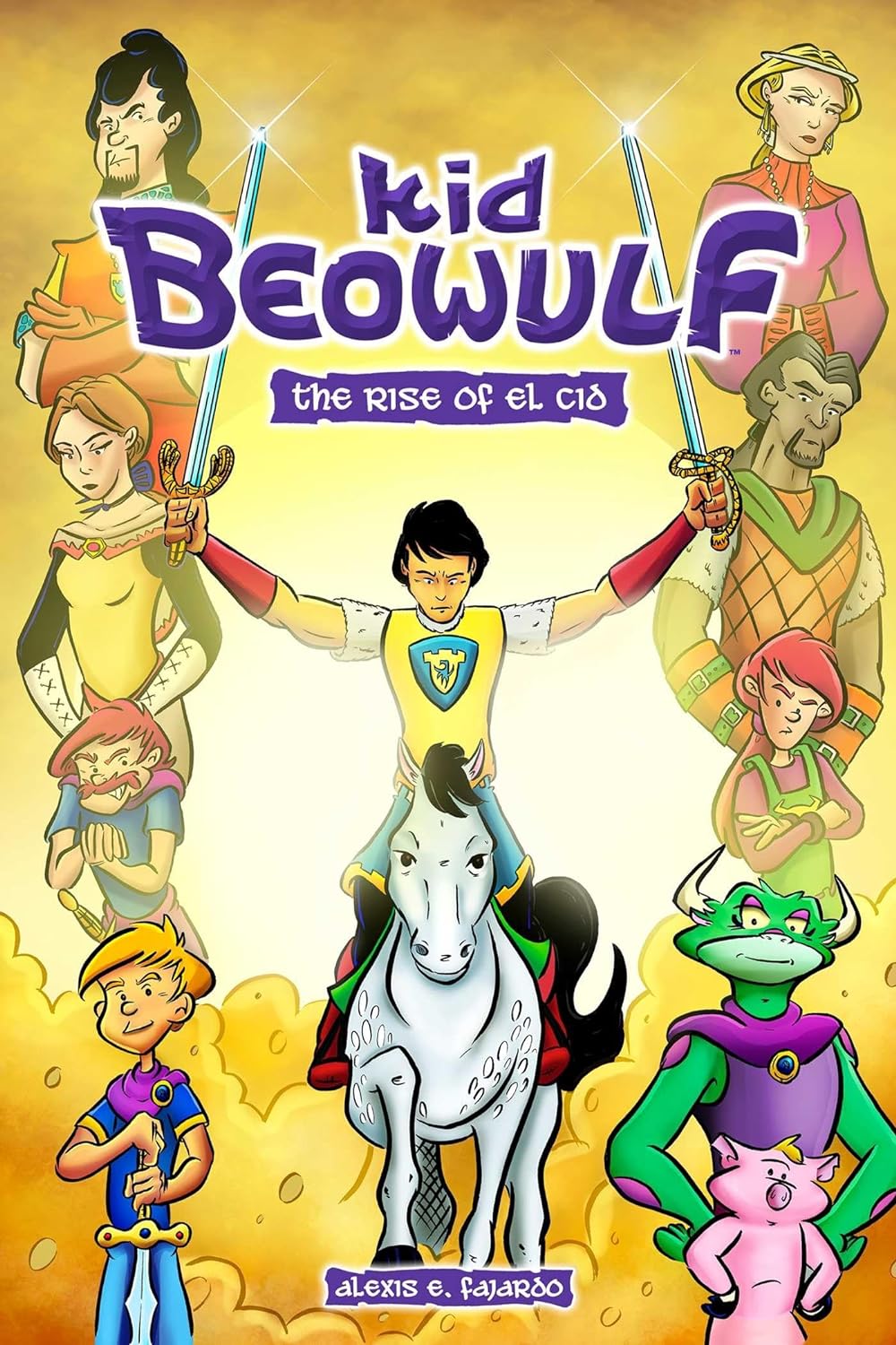 Kid Beowulf: The Rise of El Cid Book 3