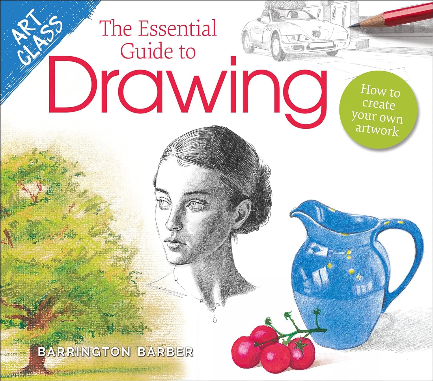 The Essential Guide to Drawing