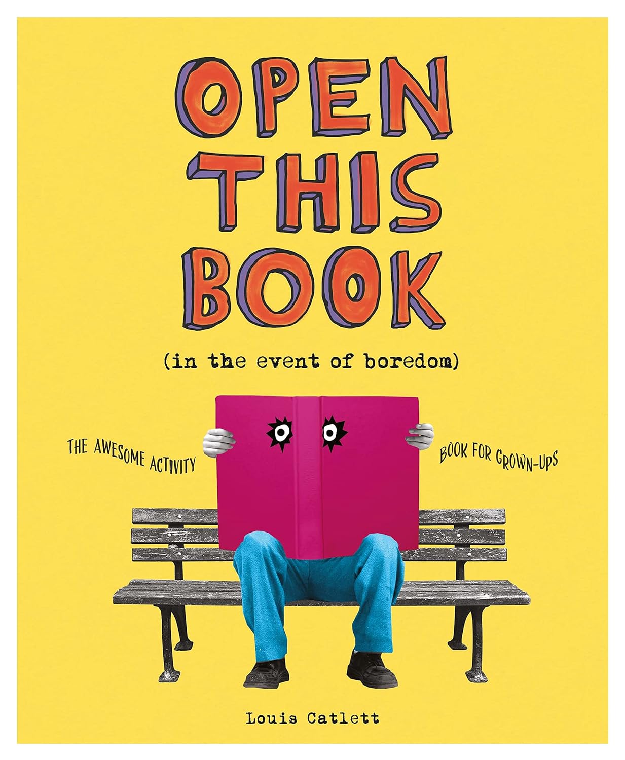 Open This Book (In the Event of Boredom)