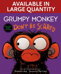 Grumpy Monkey Don't Be Scared