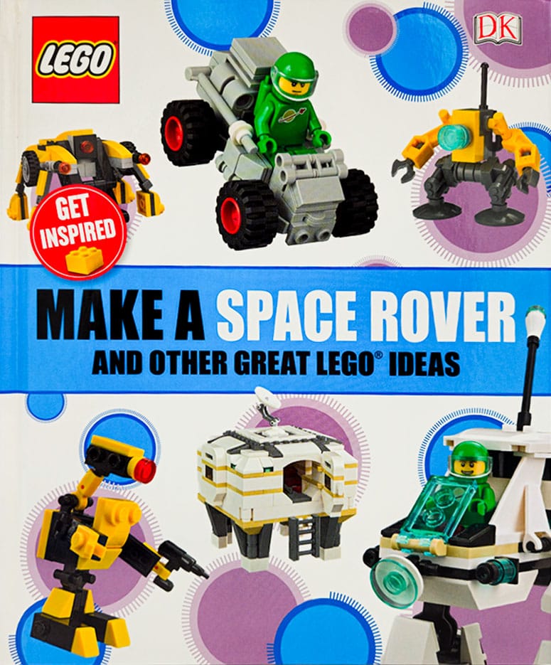 Make a Space Rover and Other Great LEGO® Ideas