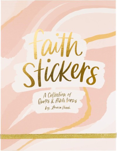 Faith Stickers - A Collection of Quotes & Bible Versus