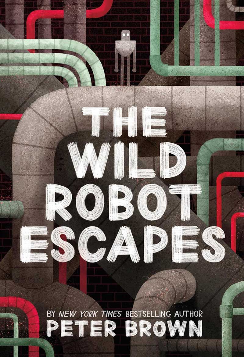 The Wild Robot Escapes (The Wild Robot, #2)