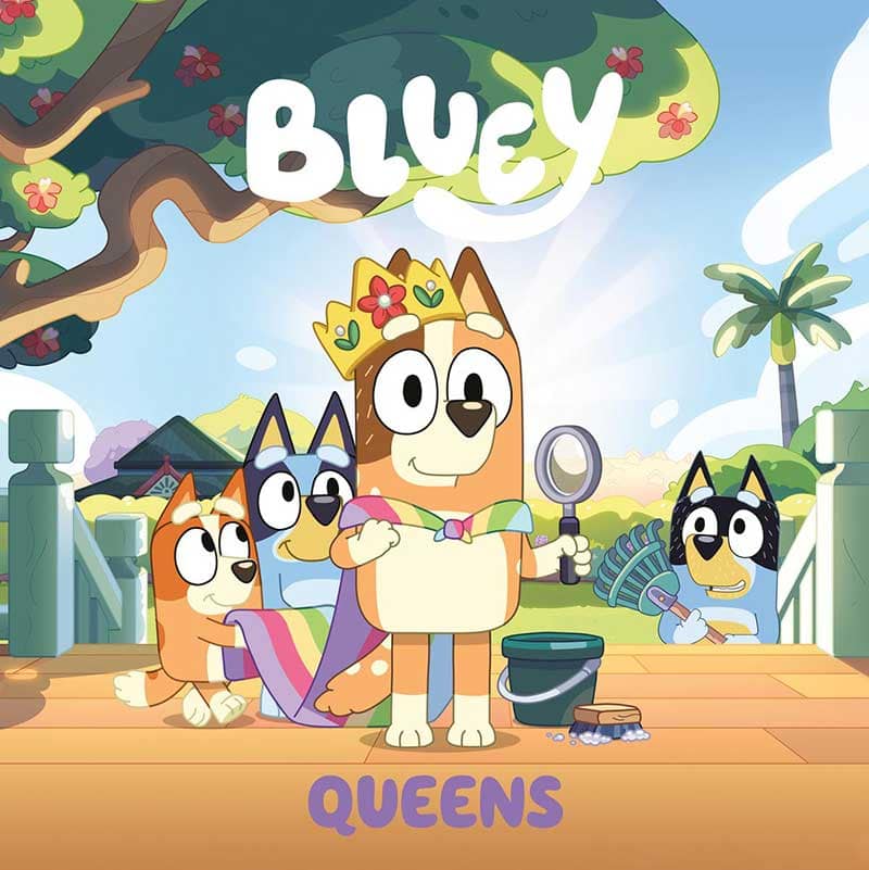 Bluey - Queens