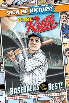Show Me History! Babe Ruth