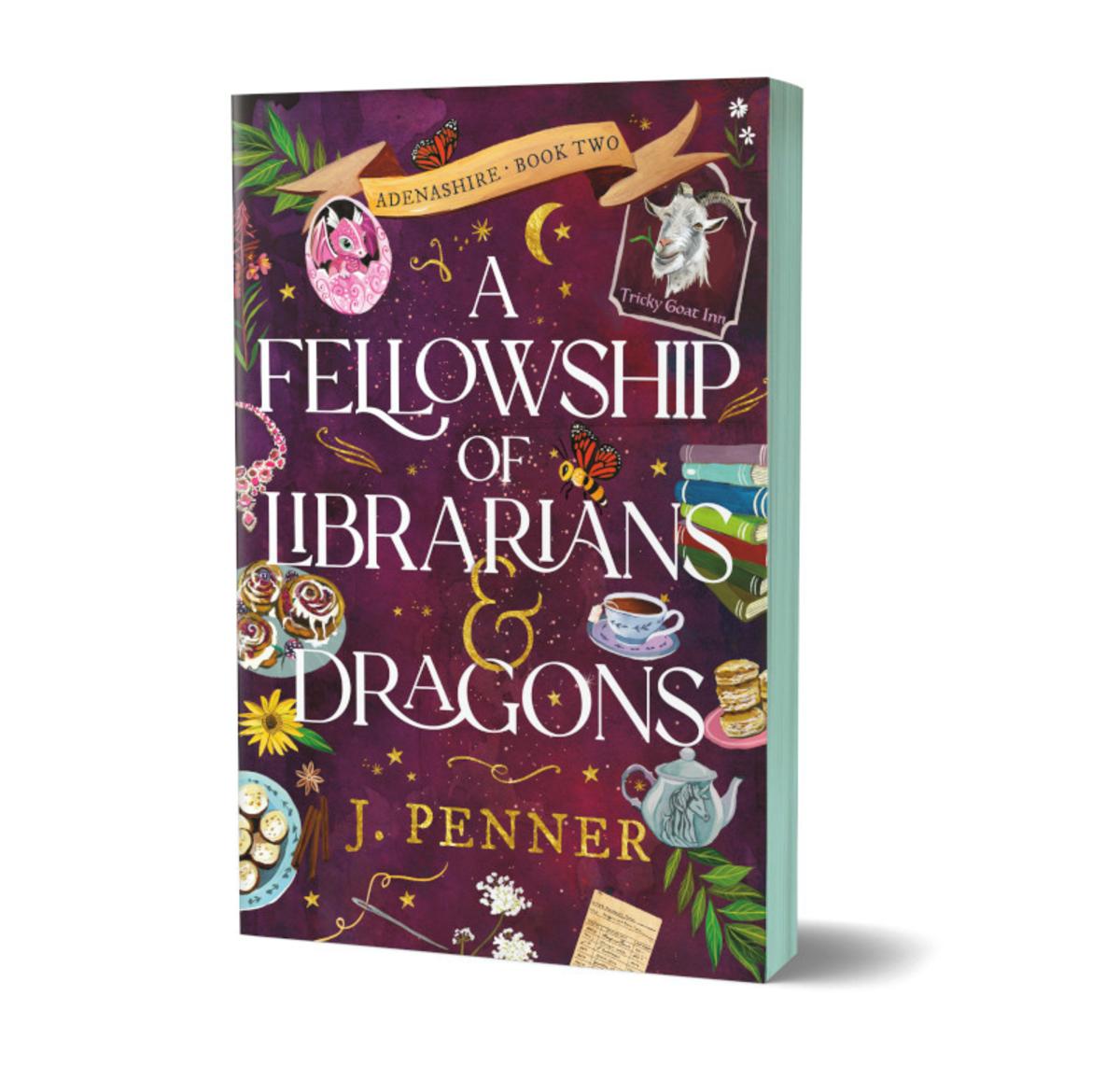 A Fellowship of Librarians & Dragons (Adenashire, #2)
