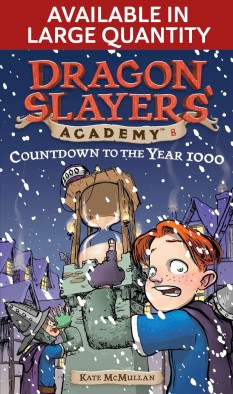 Countdown to the Year 1000 (Dragon Slayers' Academy, #8)