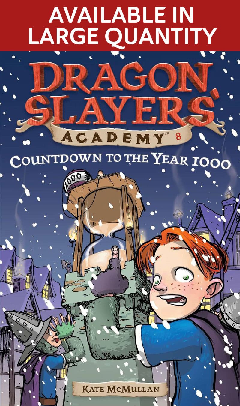 Countdown to the Year 1000 (Dragon Slayers' Academy, #8)