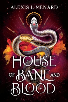House of Bane and Blood (Vows of Vengeance Duet, #1)