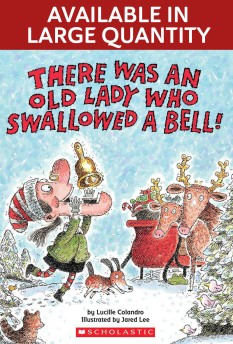 There Was an Old Lady Who Swallowed a Bell!