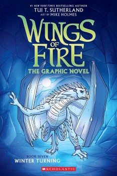 Wings of Fire: The Graphic Novel (Winter Turning, #7)